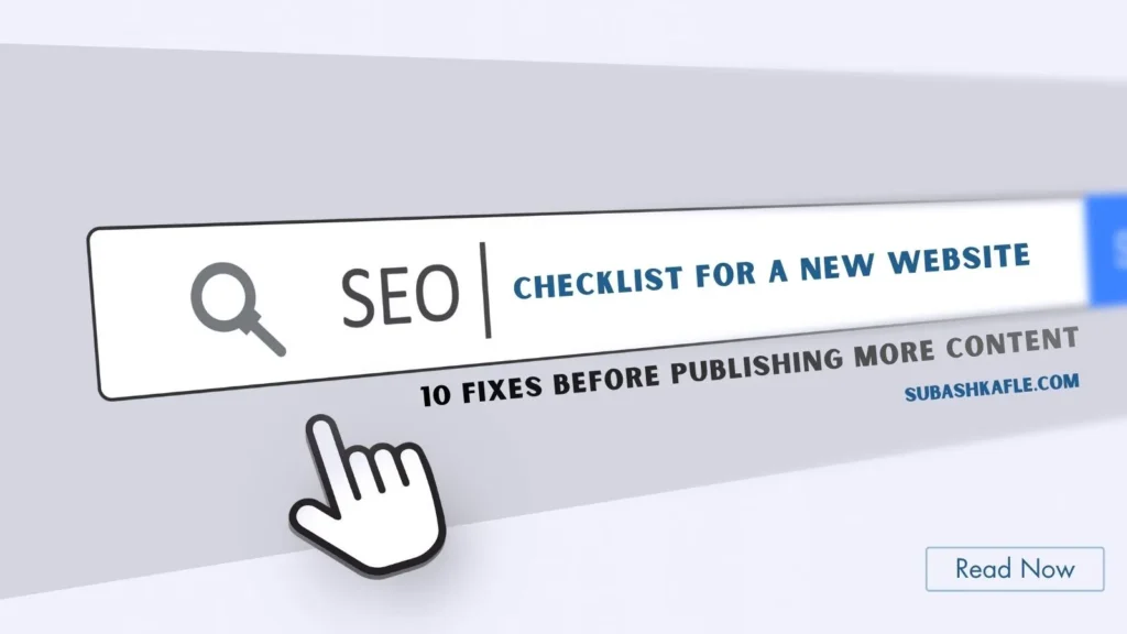 SEO checklist for a new website covering ten fixes for indexing, page titles, content, internal links, and website performance.